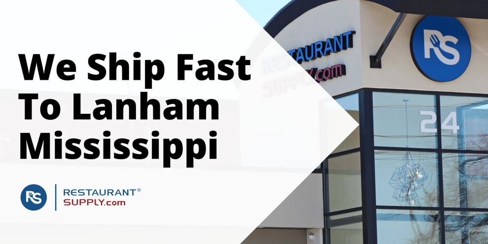 Restaurant Supply Store Lanham Mississippi