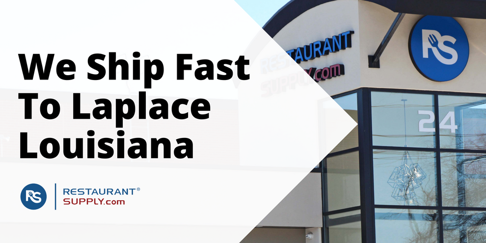 Restaurant Supply Store Laplace Louisiana