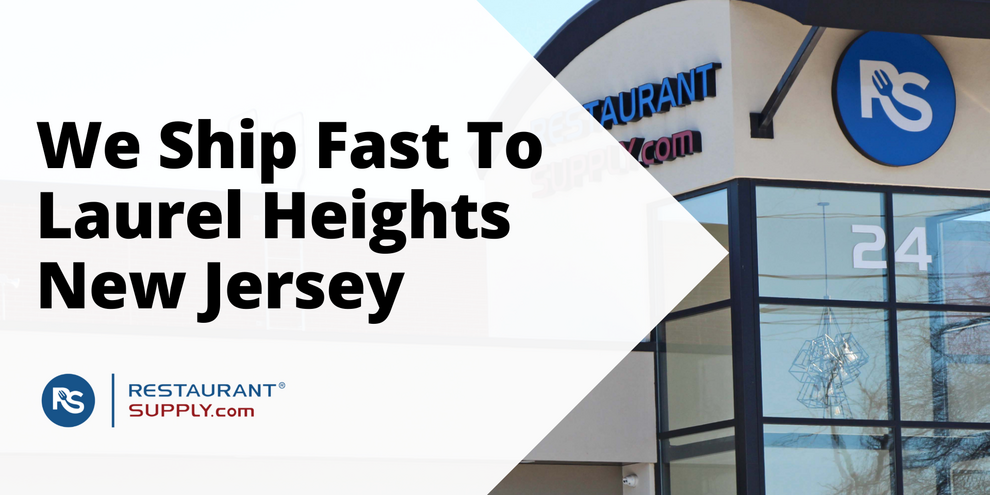 Restaurant Supply Store Laurel Heights New Jersey
