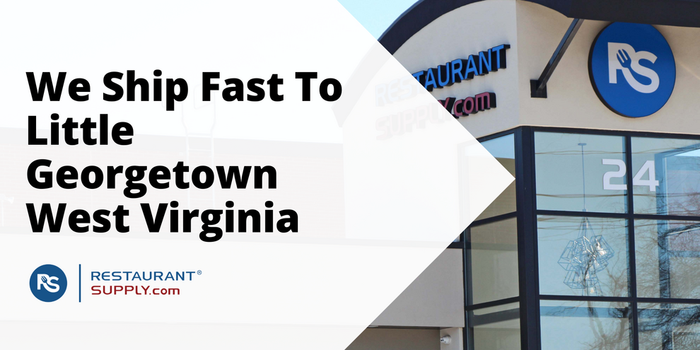 Restaurant Supply Store Little Georgetown West Virginia