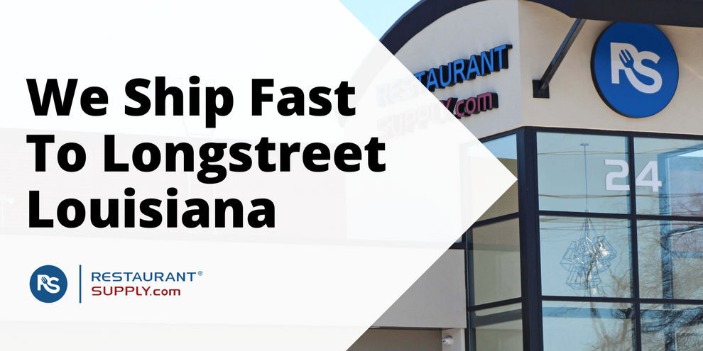 Restaurant Supply Store Longstreet Louisiana