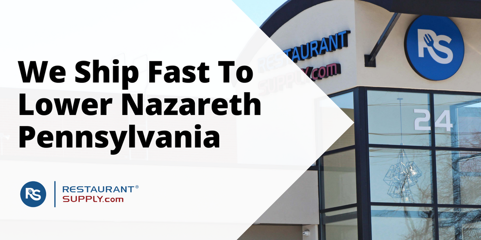 Restaurant Supply Store Lower Nazareth Pennsylvania