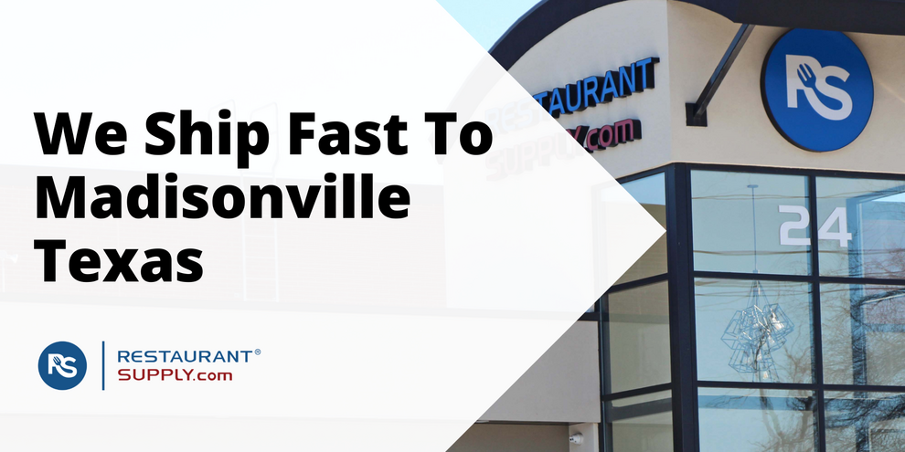 Restaurant Supply Store Madisonville Texas