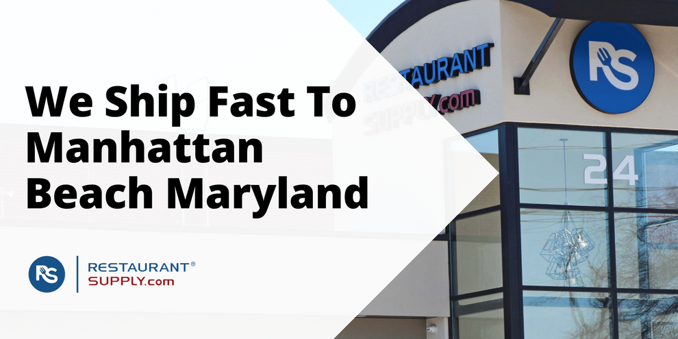 Restaurant Supply Store Manhattan Beach Maryland