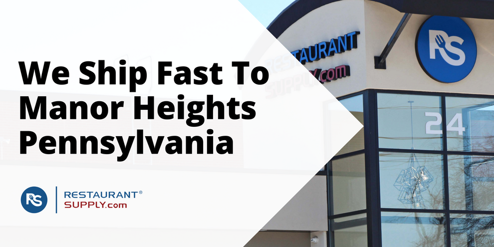 Restaurant Supply Store Manor Heights Pennsylvania