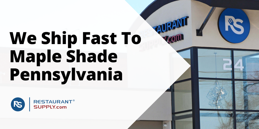 Restaurant Supply Store Maple Shade Pennsylvania