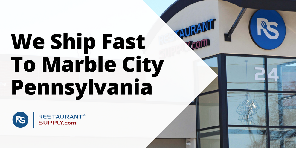 Restaurant Supply Store Marble City Pennsylvania