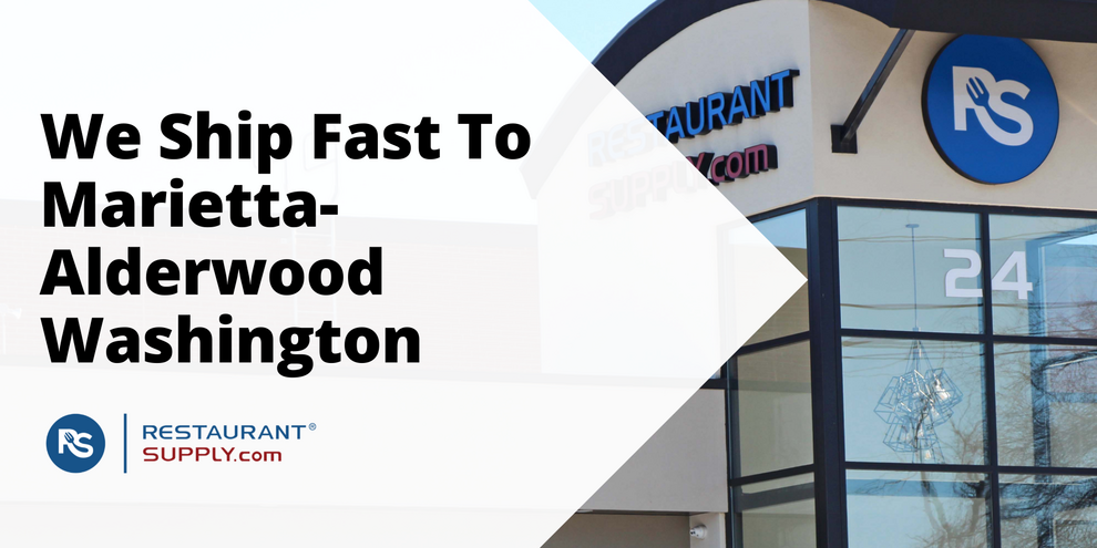 Restaurant Supply Store Marietta-Alderwood Washington