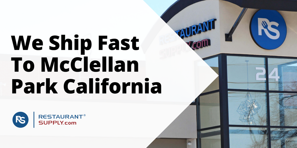 Restaurant Supply Store McClellan Park California
