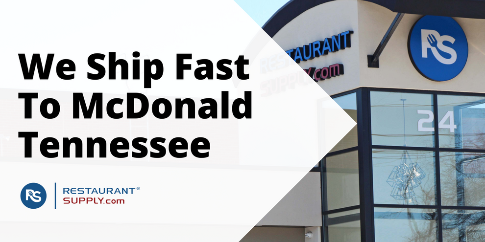 Restaurant Supply Store McDonald Tennessee