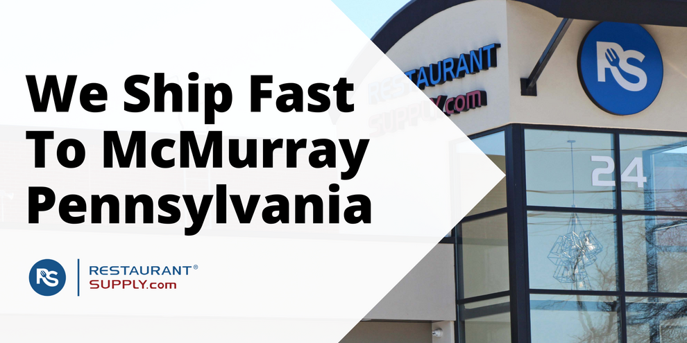 Restaurant Supply Store McMurray Pennsylvania