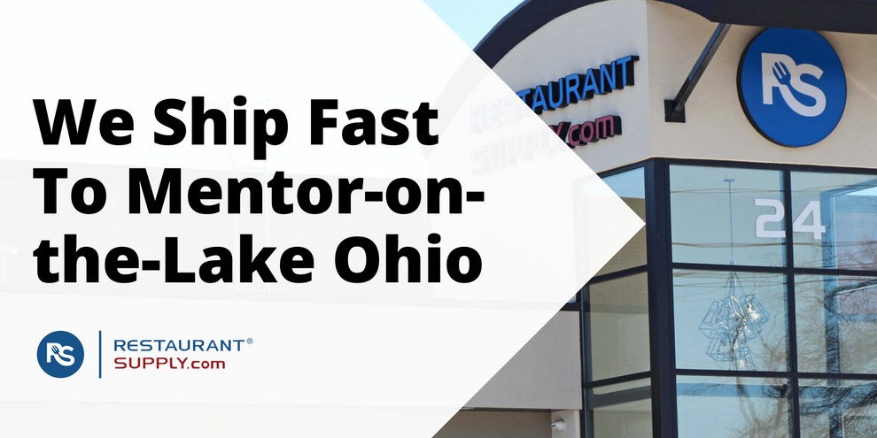 Restaurant Supply Store Mentor-on-the-Lake Ohio