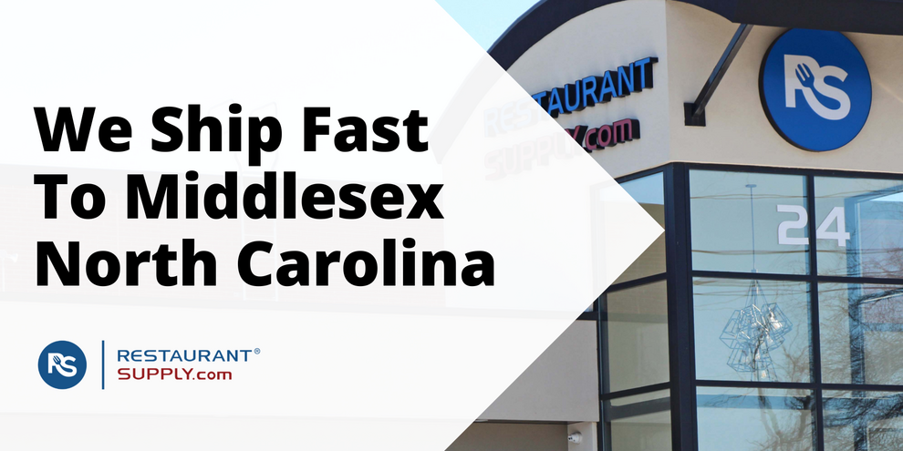 Restaurant Supply Store Middlesex North Carolina