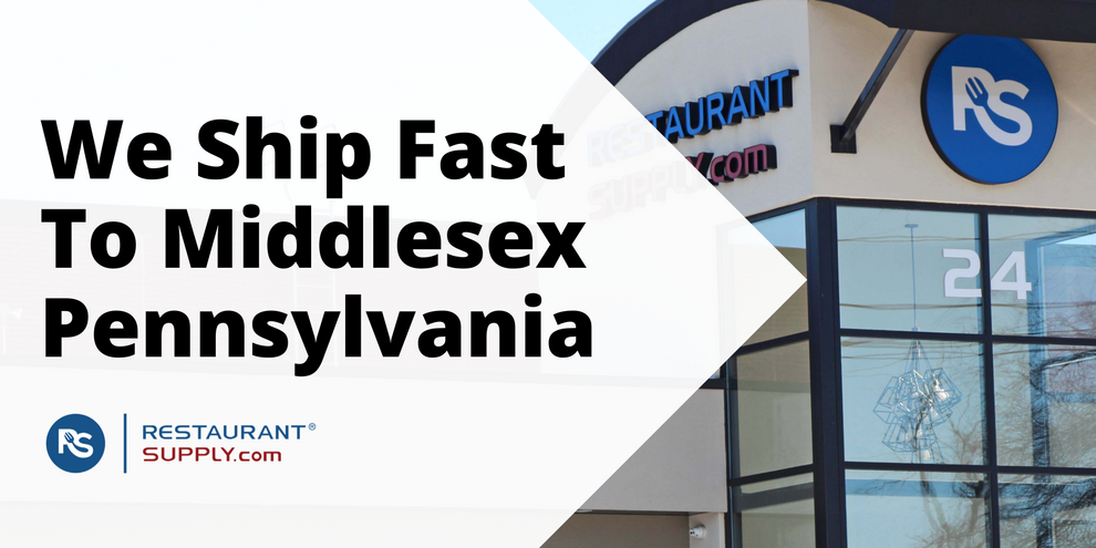 Restaurant Supply Store Middlesex Pennsylvania