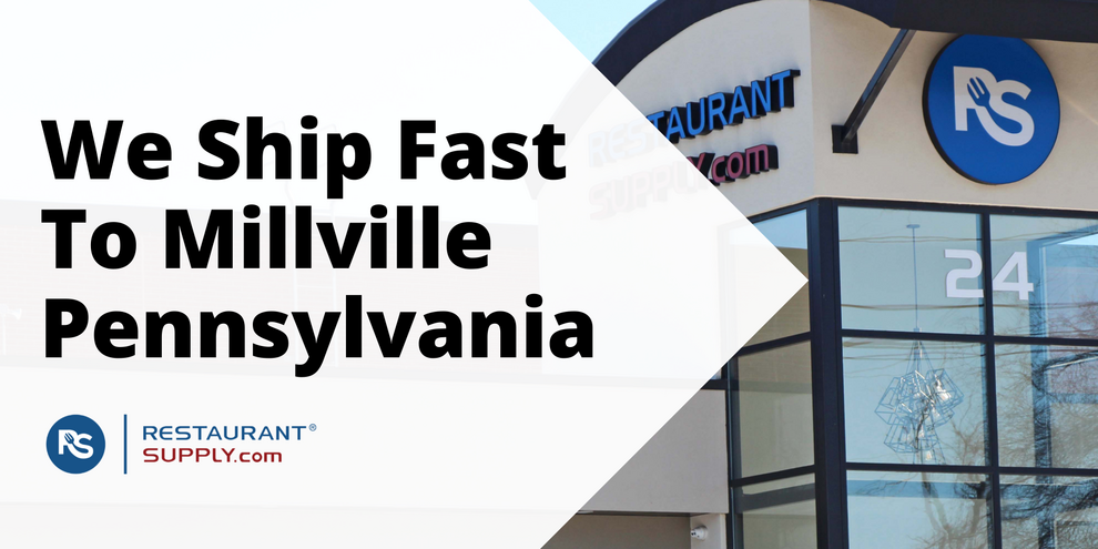 Restaurant Supply Store Millville Pennsylvania