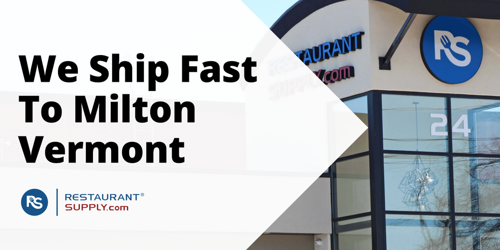 Restaurant Supply Store Milton Vermont