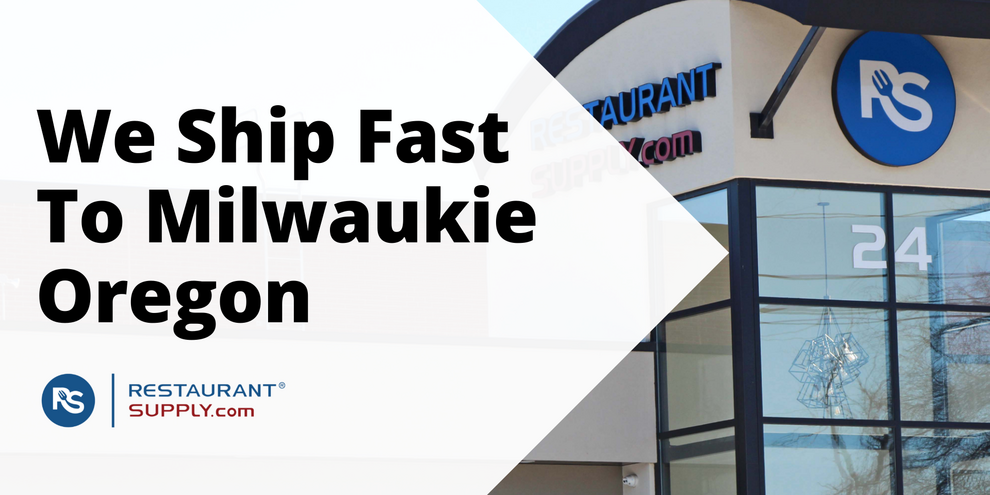 Restaurant Supply Store Milwaukie Oregon