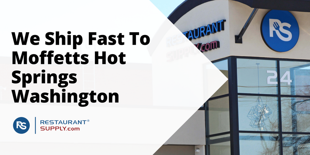 Restaurant Supply Store Moffetts Hot Springs Washington