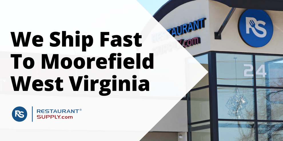 Restaurant Supply Store Moorefield West Virginia