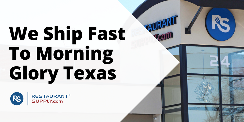 Restaurant Supply Store Morning Glory Texas