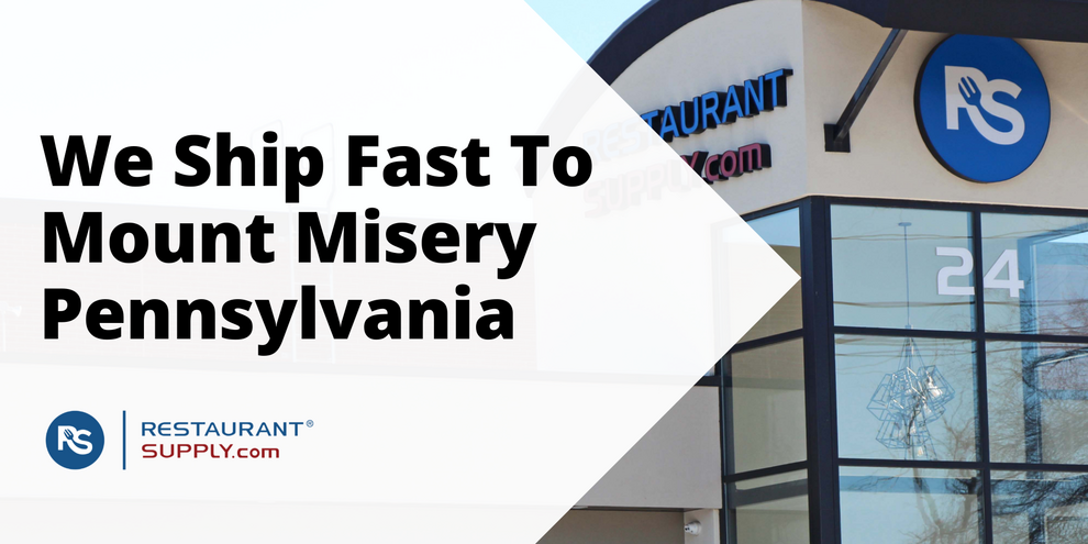 Restaurant Supply Store Mount Misery Pennsylvania