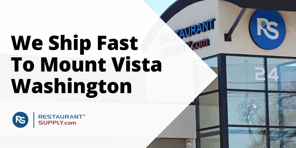 Restaurant Supply Store Mount Vista Washington