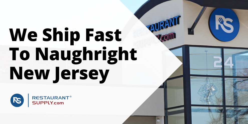 Restaurant Supply Store Naughright New Jersey