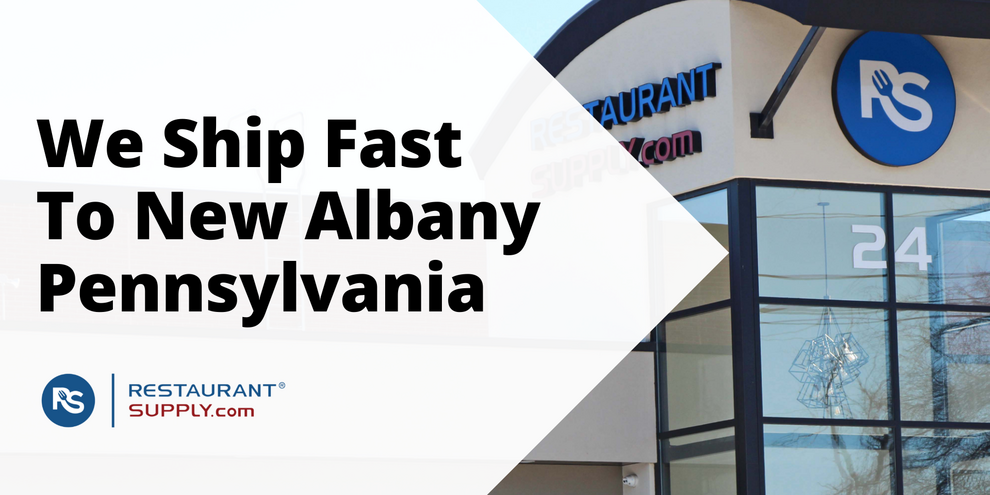 Restaurant Supply Store New Albany Pennsylvania