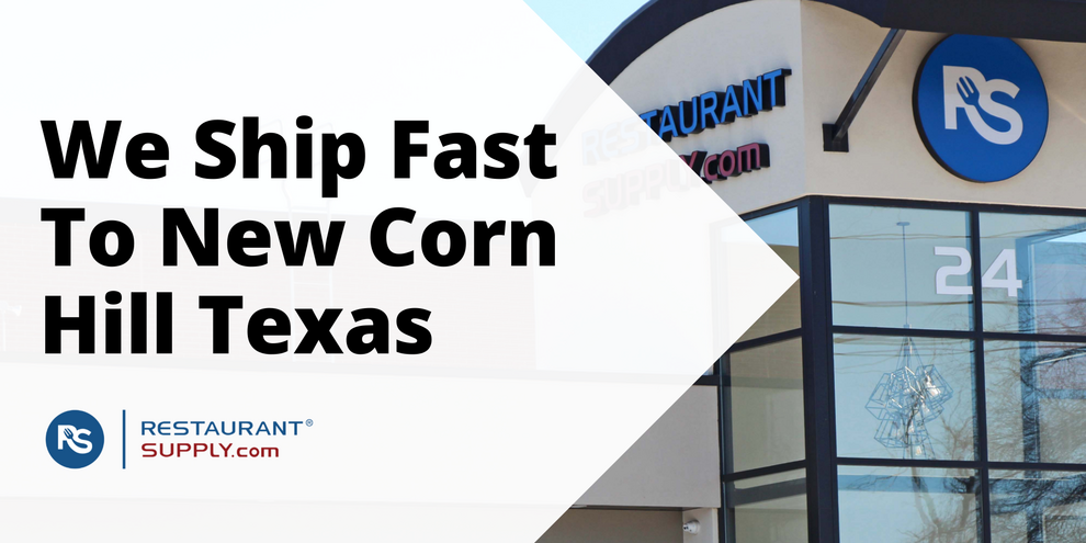 Restaurant Supply Store New Corn Hill Texas