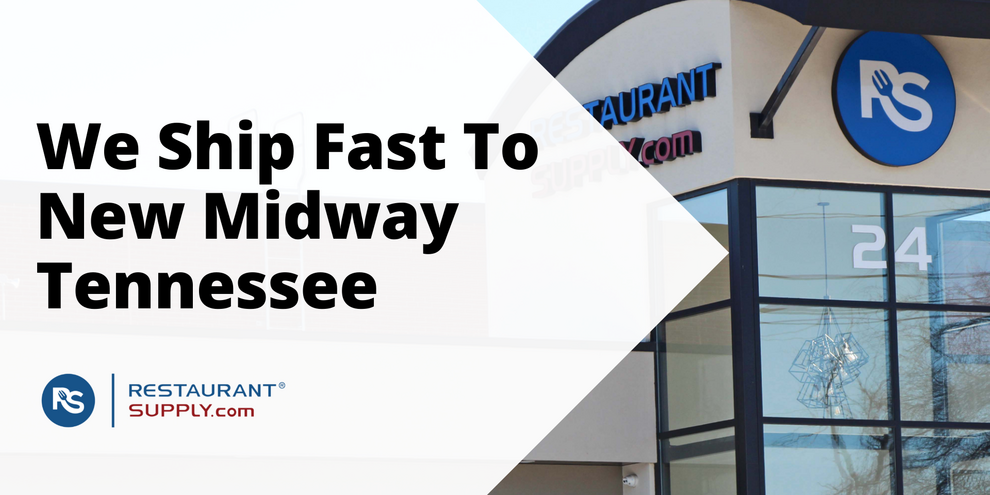 Restaurant Supply Store New Midway Tennessee
