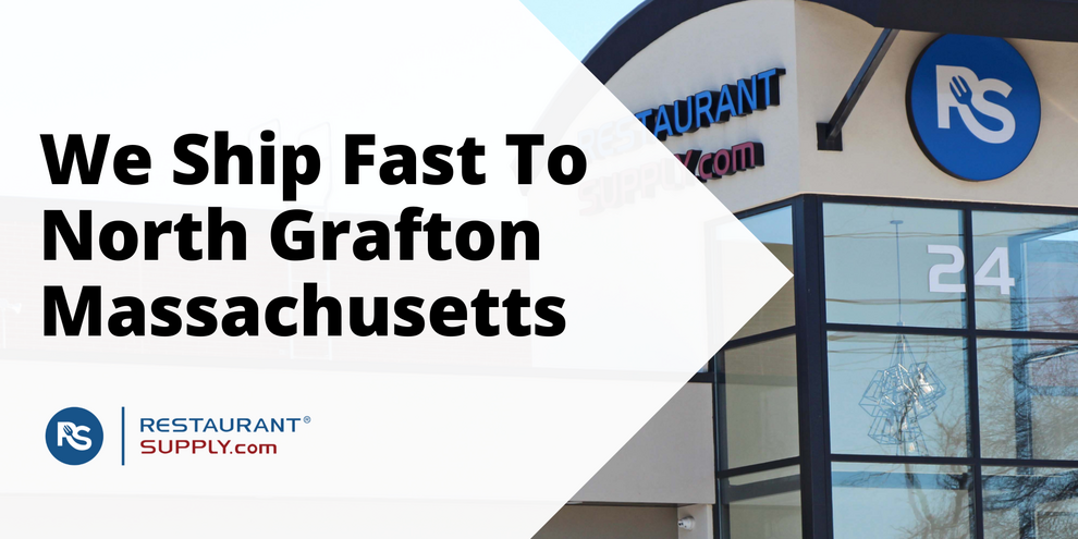 Restaurant Supply Store North Grafton Massachusetts