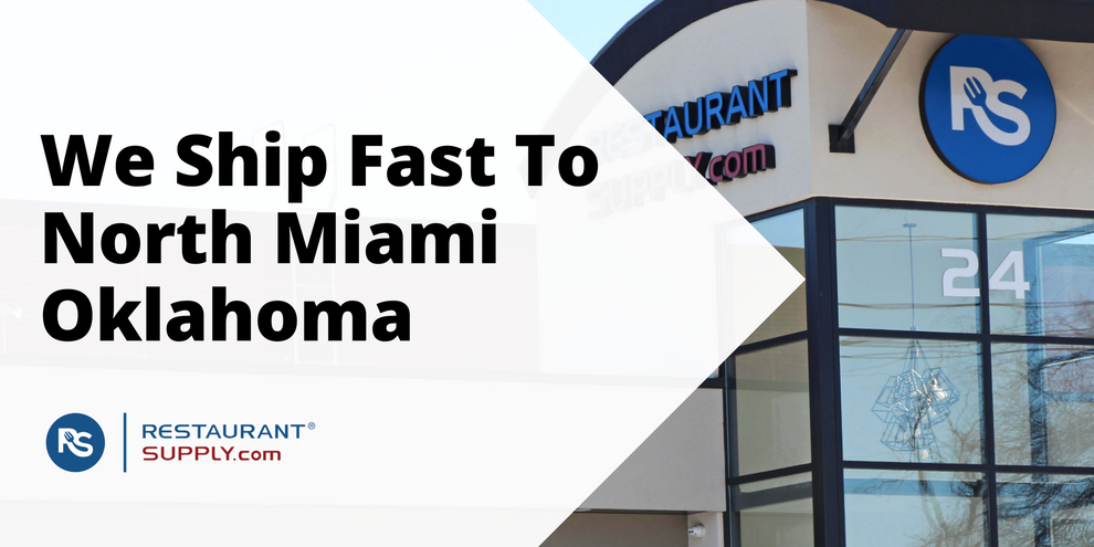 Restaurant Supply Store North Miami Oklahoma