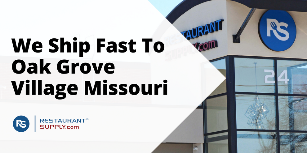 Restaurant Supply Store Oak Grove Village Missouri