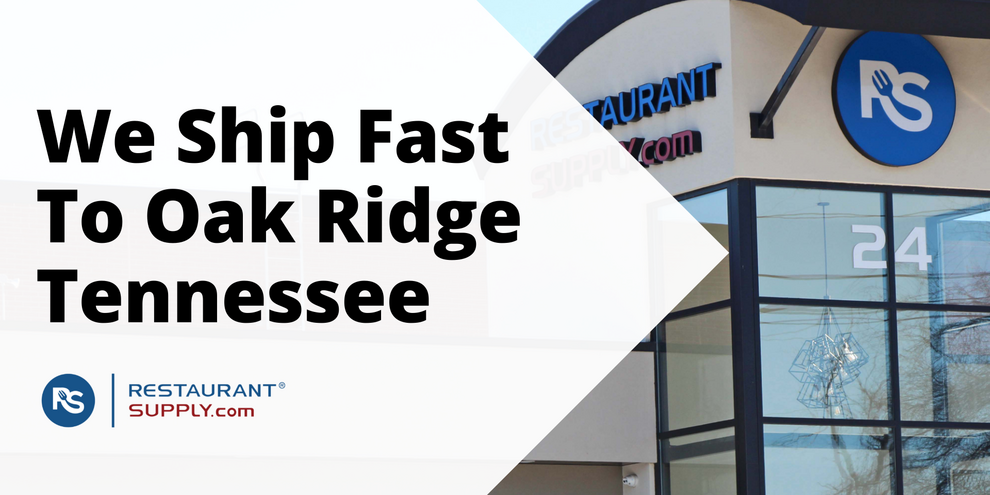 Restaurant Supply Store Oak Ridge Tennessee