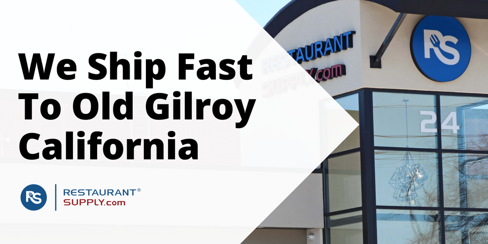 Restaurant Supply Store Old Gilroy California