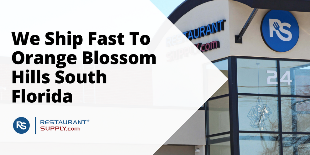 Restaurant Supply Store Orange Blossom Hills South Florida