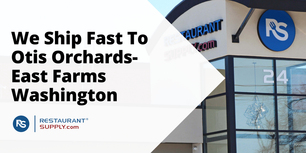 Restaurant Supply Store Otis Orchards-East Farms Washington