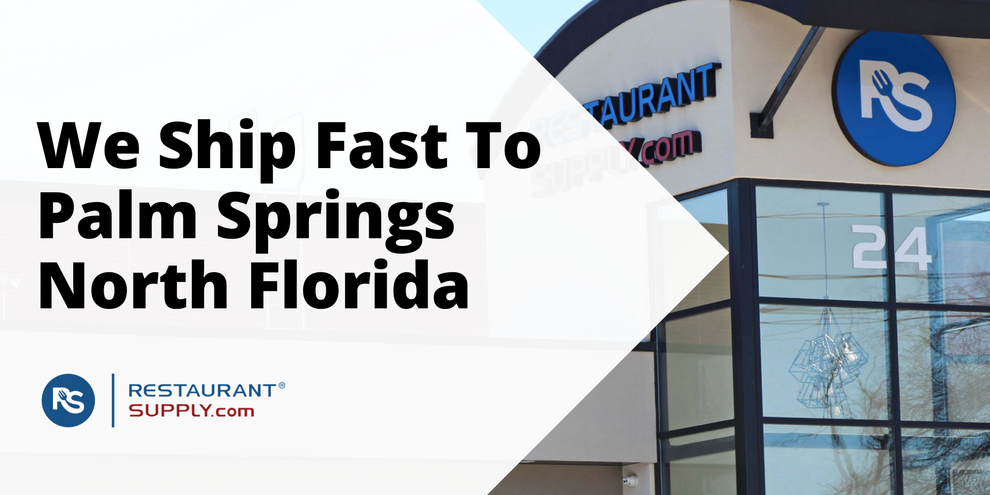 Restaurant Supply Store Palm Springs North Florida