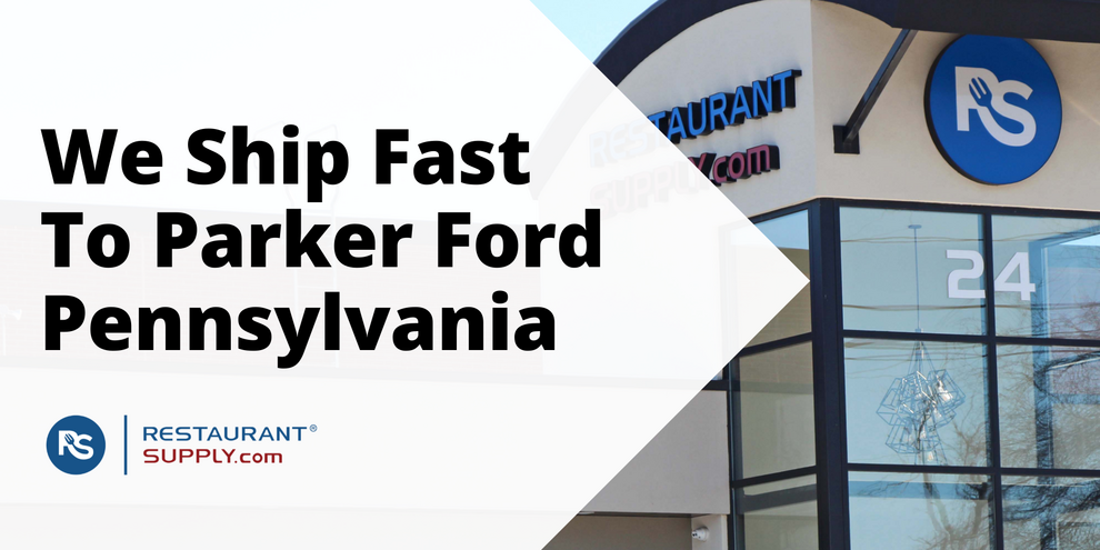 Restaurant Supply Store Parker Ford Pennsylvania