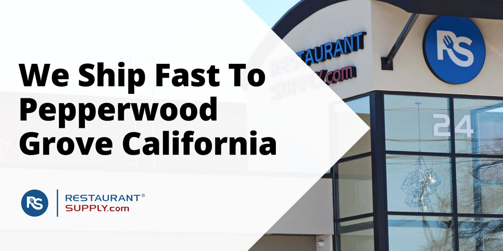 Restaurant Supply Store Pepperwood Grove California