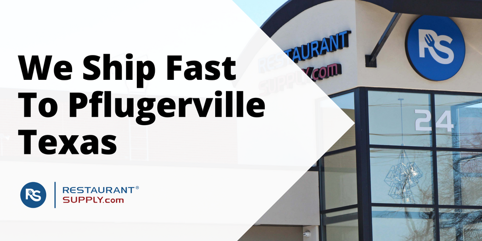 Restaurant Supply Store Pflugerville Texas