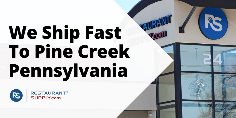 Restaurant Supply Store Pine Creek Pennsylvania