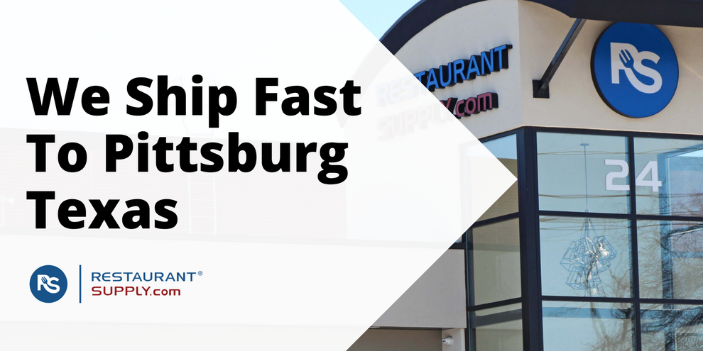 Restaurant Supply Store Pittsburg Texas