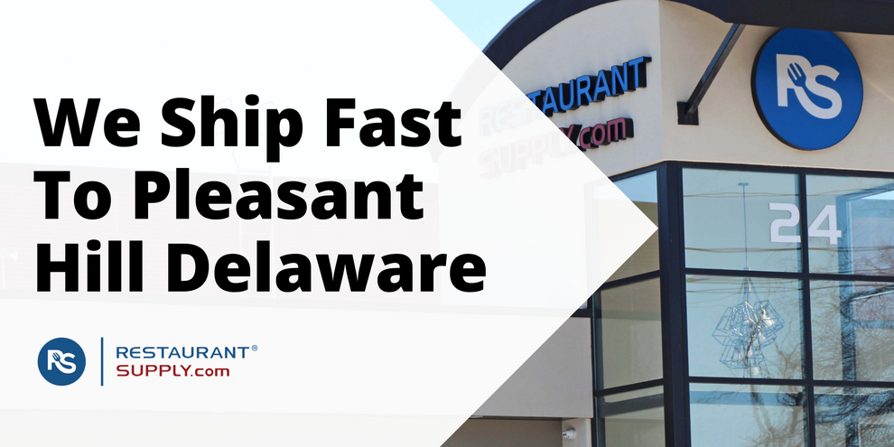 Restaurant Supply Store Pleasant Hill Delaware