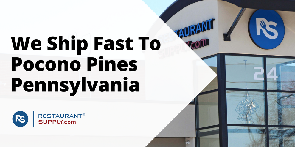 Restaurant Supply Store Pocono Pines Pennsylvania