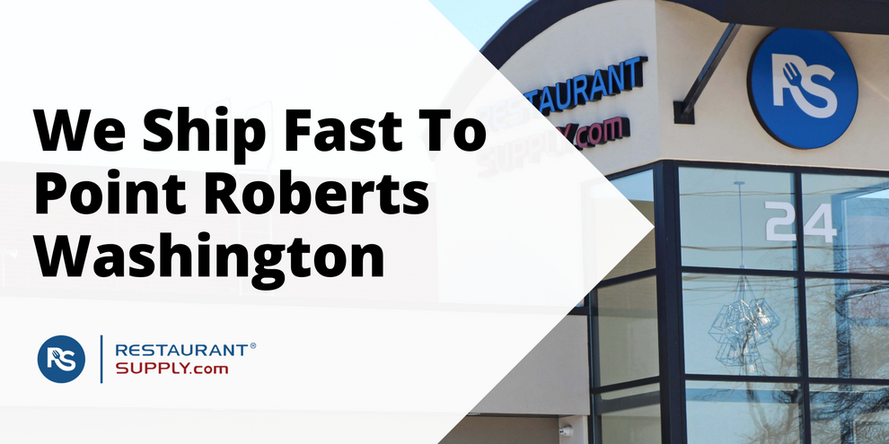 Restaurant Supply Store Point Roberts Washington