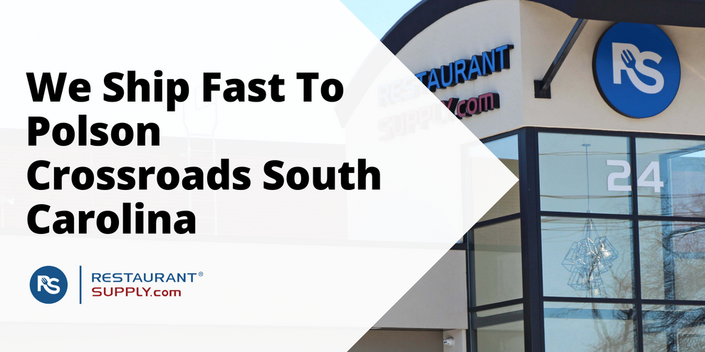 Restaurant Supply Store Polson Crossroads South Carolina