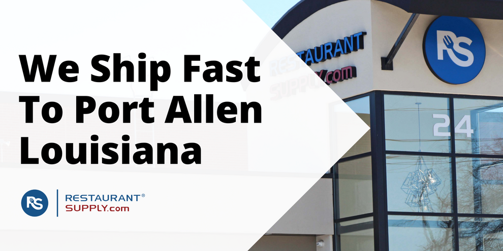 Restaurant Supply Store Port Allen Louisiana