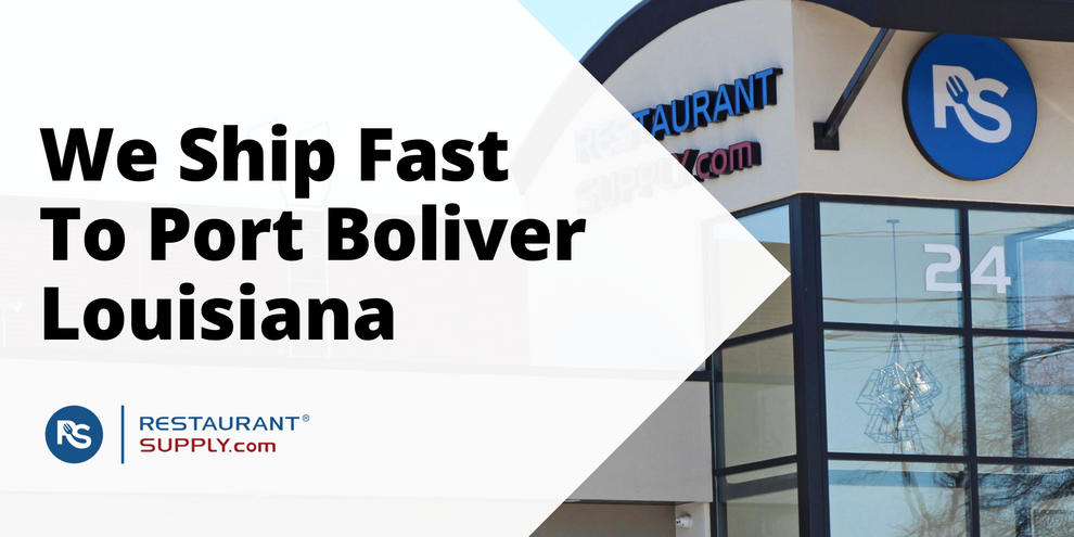 Restaurant Supply Store Port Boliver Louisiana