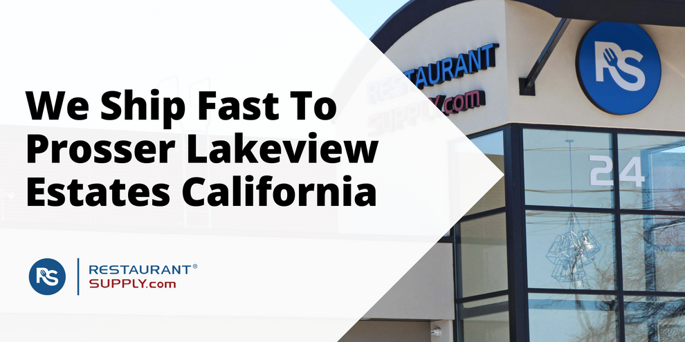 Restaurant Supply Store Prosser Lakeview Estates California